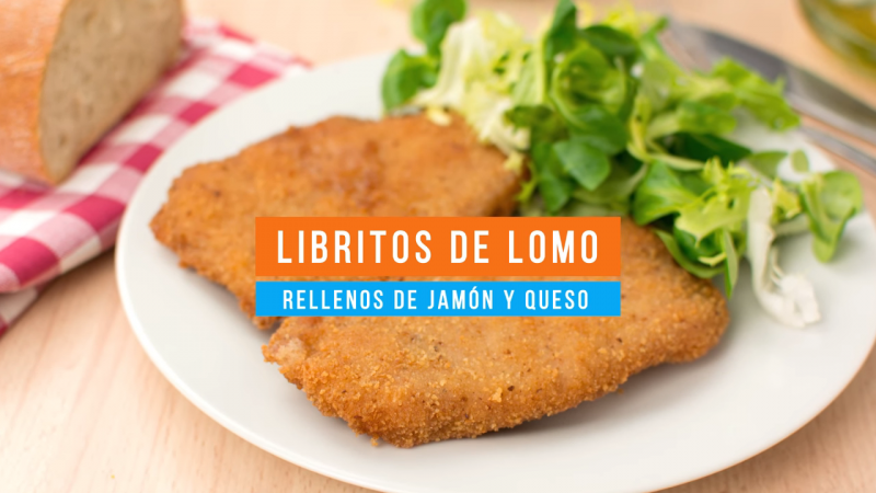 Libritos de lomo rellenos de jamón y queso